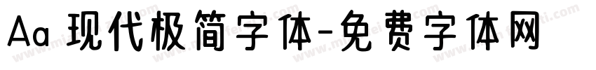 Aa 现代极简字体字体转换